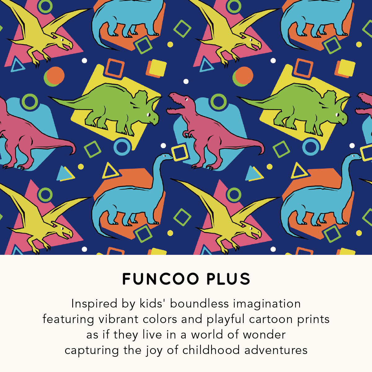 Colorful dinosaur pattern with geometric shapes on a blue background, featuring the brand 'Funcoo Plus'.